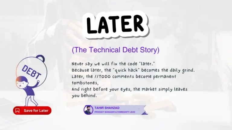 later: Technical Debt Story